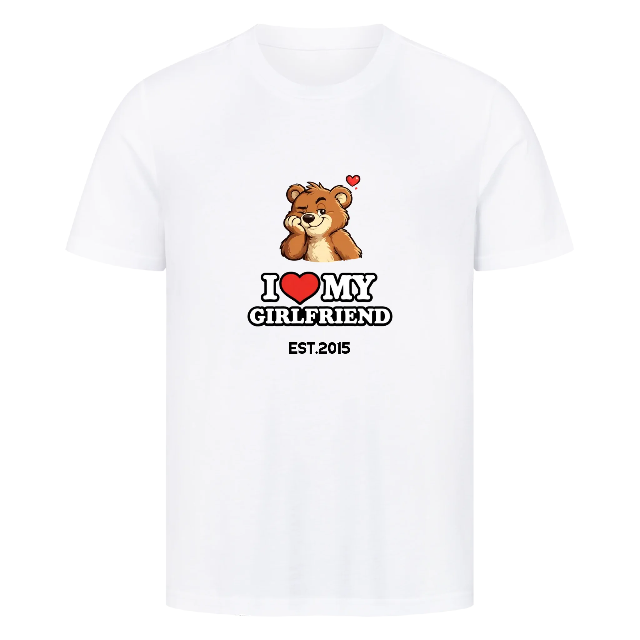 I LOVE MY GIRLFRIEND Valentinstag T-Shirt